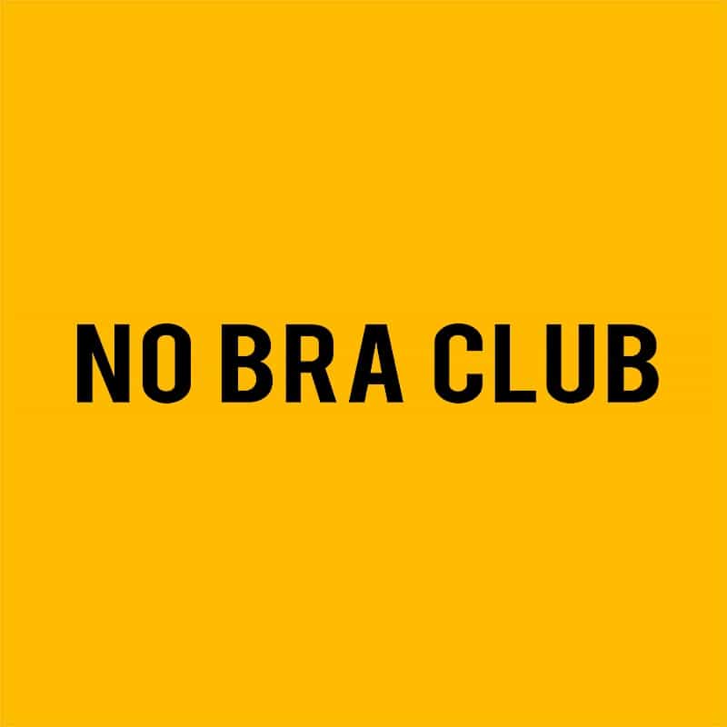 No Bra Club