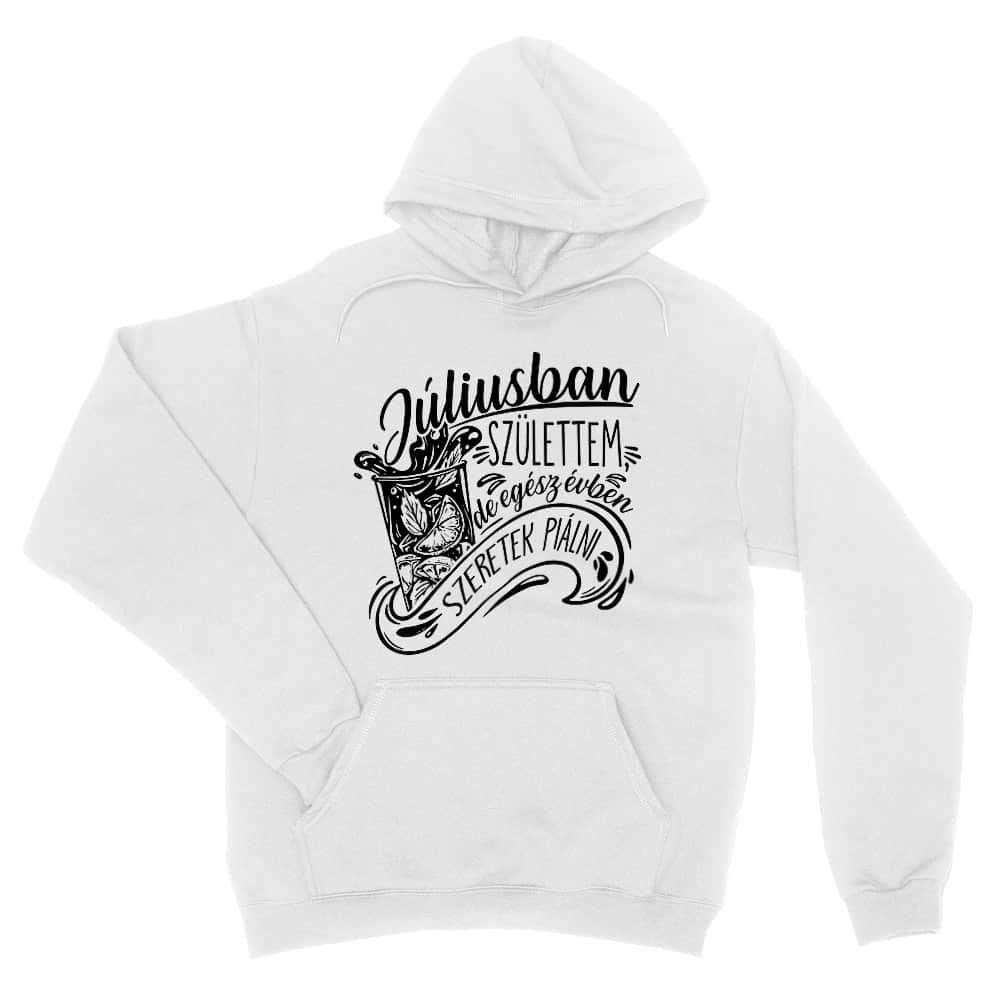 Egész évben szeretek piálni - Július Unisex Pulóver