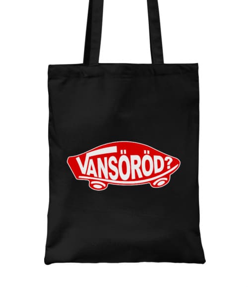 Van Söröd? Poénos Táska - Poénos