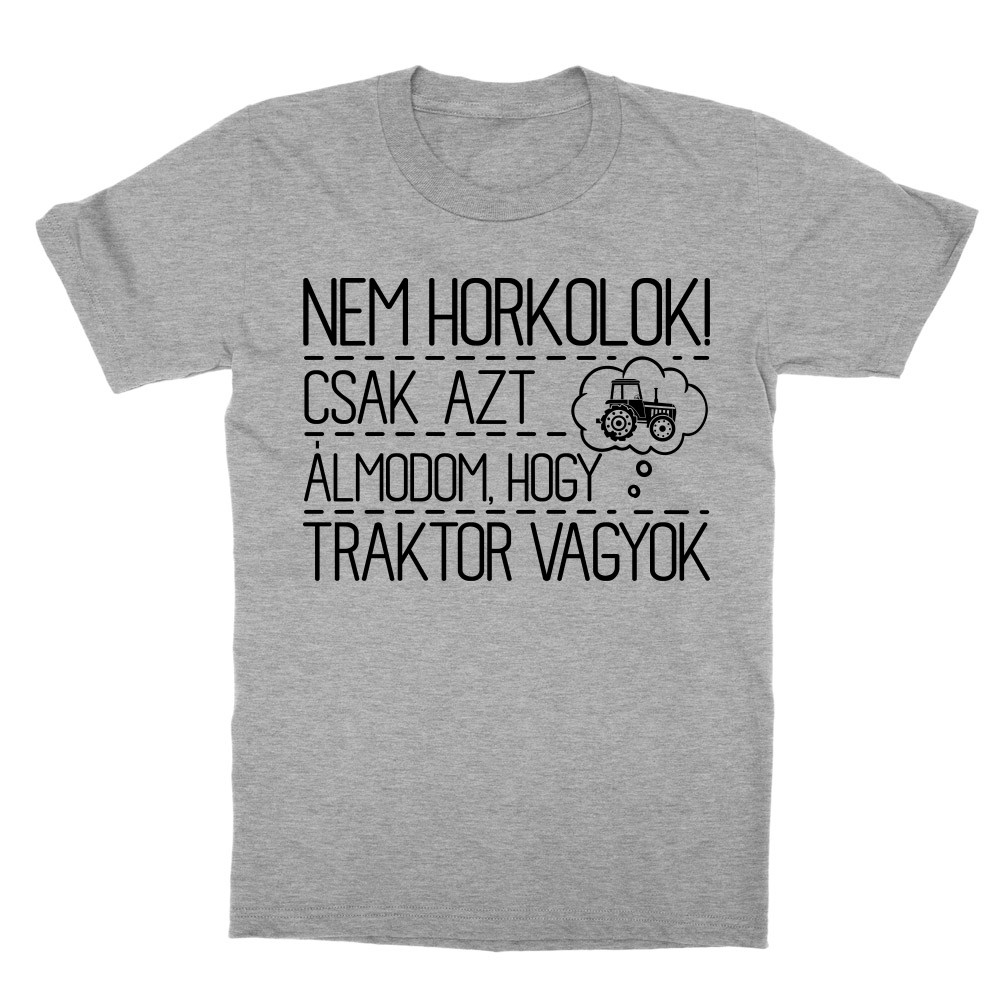 Azt Álmodom, hogy Traktor vagyok Gyerek Póló