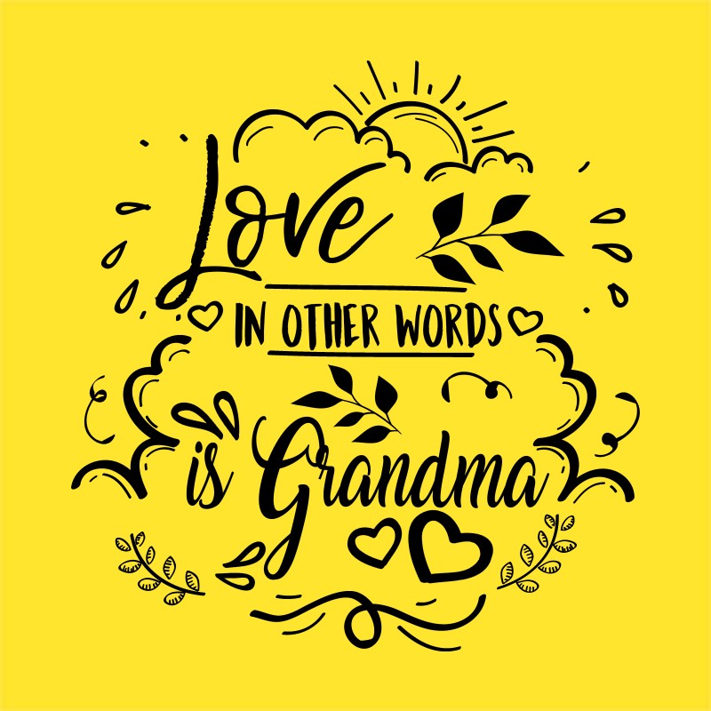 Love in another word for grandma