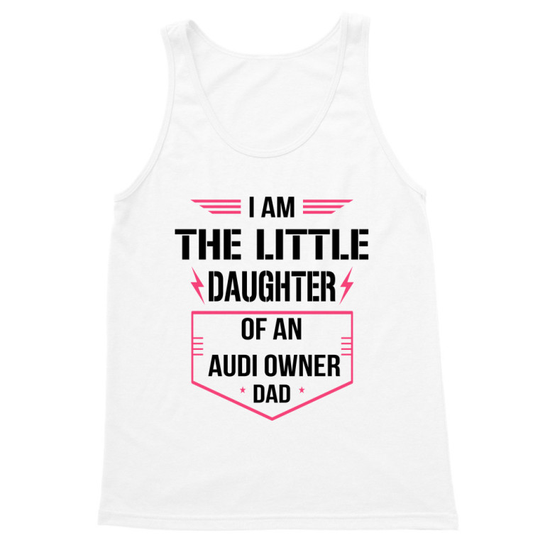 Daddy's little daughter - Audi
