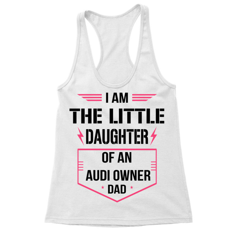 Daddy's little daughter - Audi