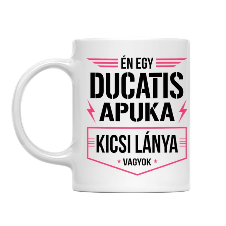 Ducatis apuka kicsi lánya