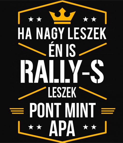 Rally-s leszek Rally Pólók, Pulóverek, Bögrék - Rally