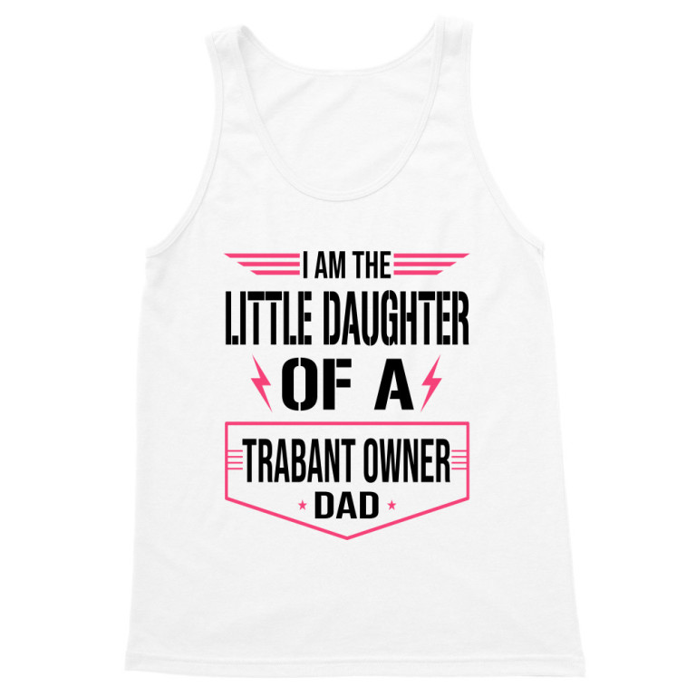 Daddy's little daughter - Trabant