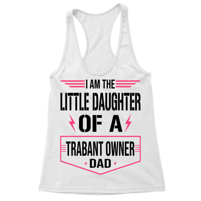 Daddy's little daughter - Trabant