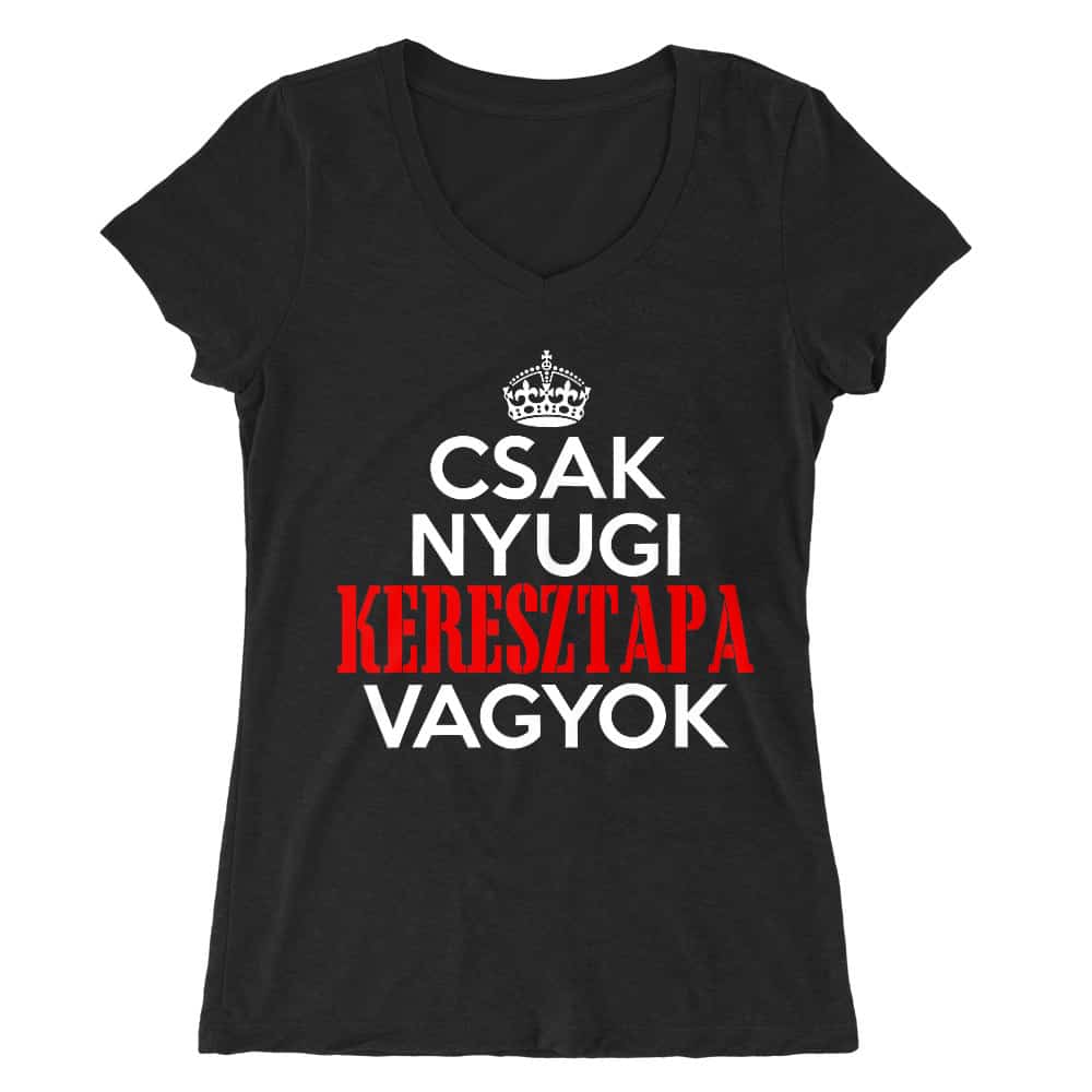 Csak Nyugi - Keresztapa Női V-nyakú Póló