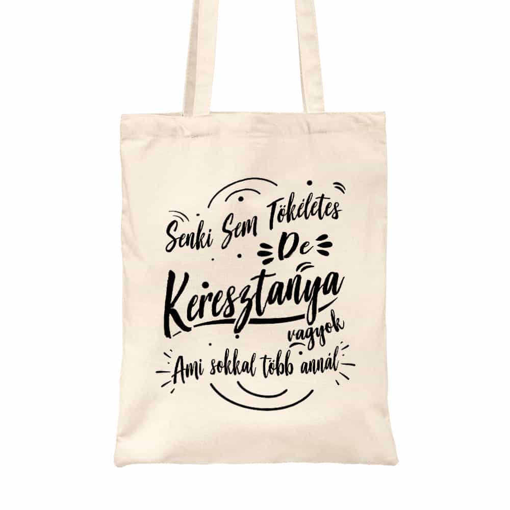 Senki sem Tökéletes - Keresztanya Vászontáska