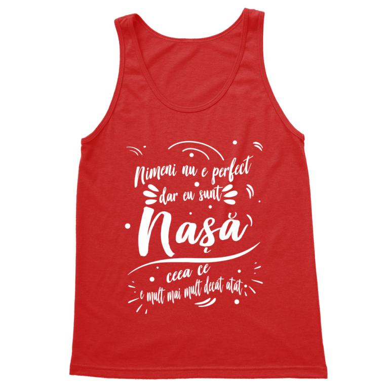 Nimeni nu e perfect - Nașă - Tricou pentru bărbați