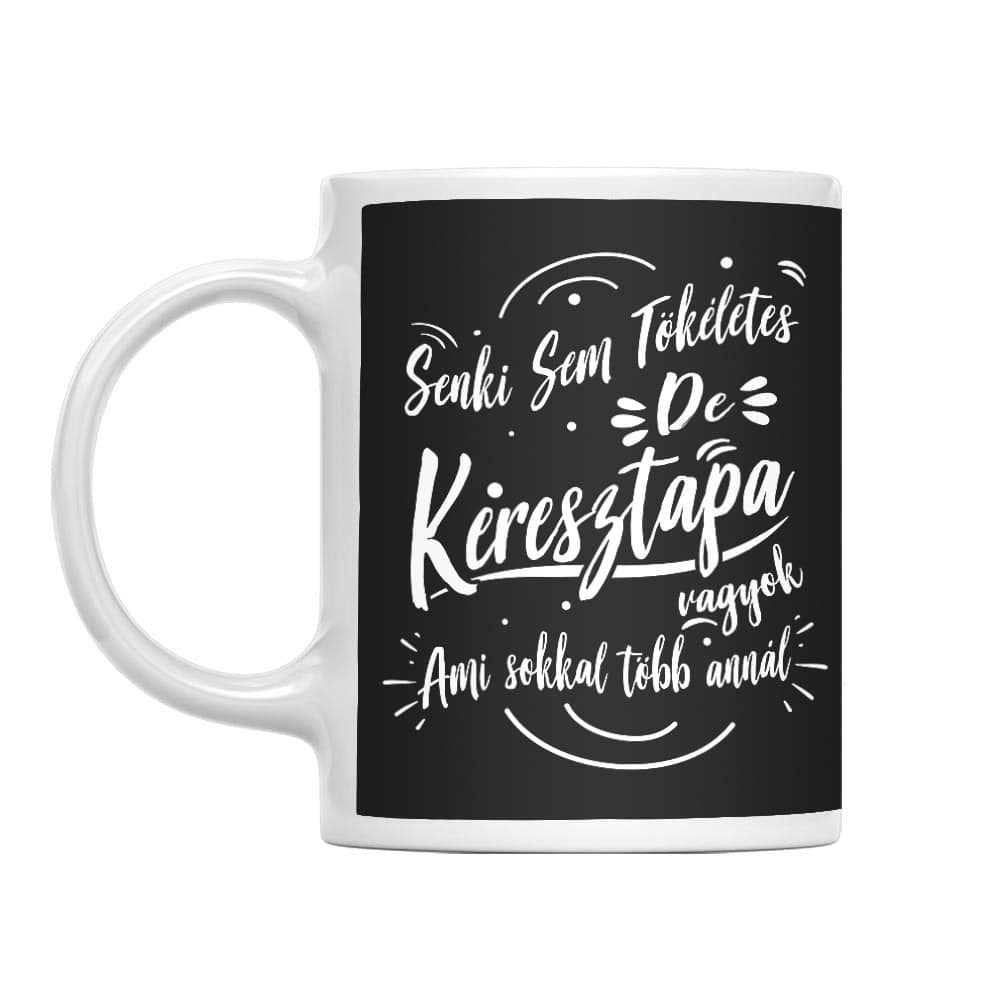 Senki sem Tökéletes - Keresztapa Bögre
