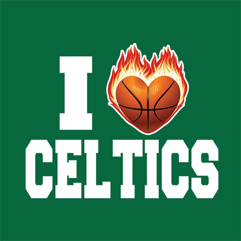 I Love Celtics