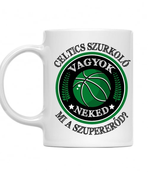 Szurkoló vagyok, neked mi a szupererőd? - Celtics Boston Celtics Bögre - Sport