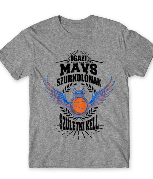 Szurkolónak születni kell - Mavs Dallas Mavericks Póló - Sport