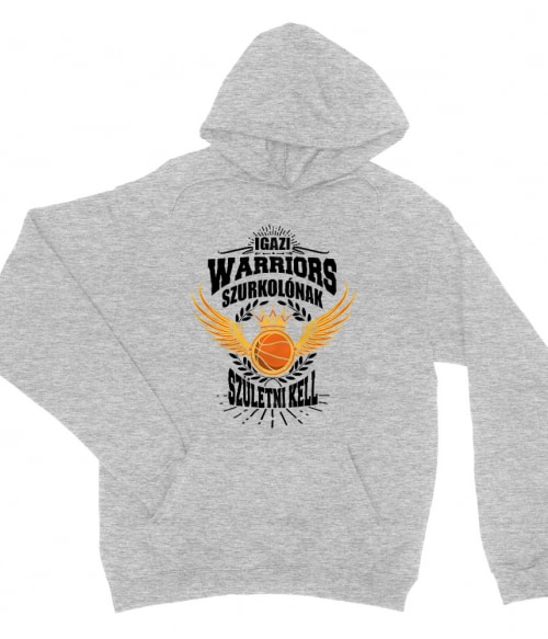 Szurkolónak születni kell - Warriors Golden State Warriors Pulóver - Sport