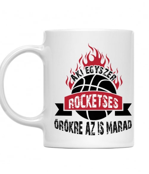 Aki egyszer Rocketses... Houston Rockets Bögre - Sport