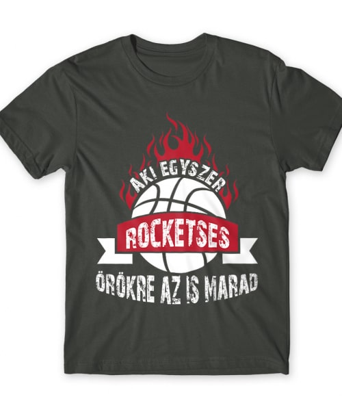 Aki egyszer Rocketses... Houston Rockets Póló - Sport