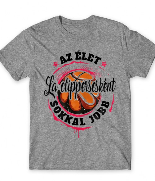 Az élet LA Clippersesként sokkal jobb LA Clippers Póló - Sport