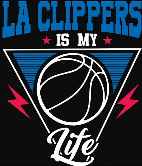 LA Clippers is my life Kosárladba Pólók, Pulóverek, Bögrék - Sport