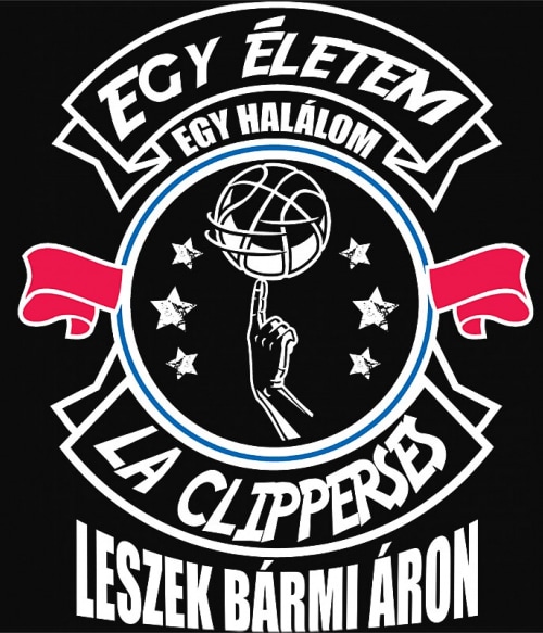 Egy életem - LA Clippers LA Clippers Pólók, Pulóverek, Bögrék - Sport
