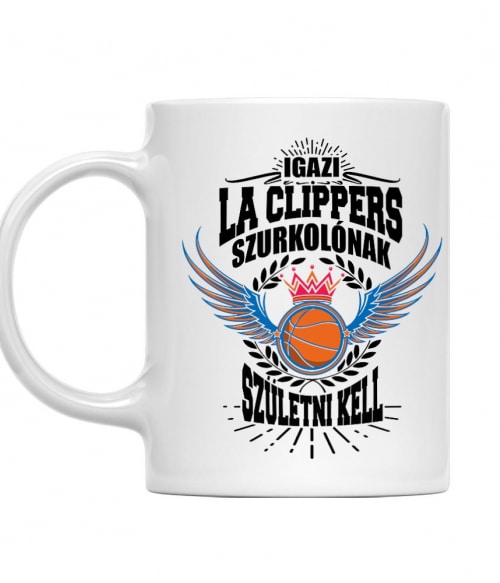 Szurkolónak születni kell - LA Clippers LA Clippers Bögre - Sport