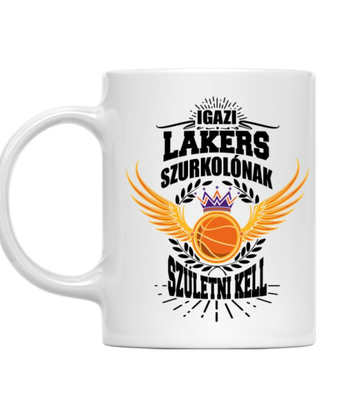 Szurkolónak születni kell - LA Lakers LA Lakers Bögre - Sport