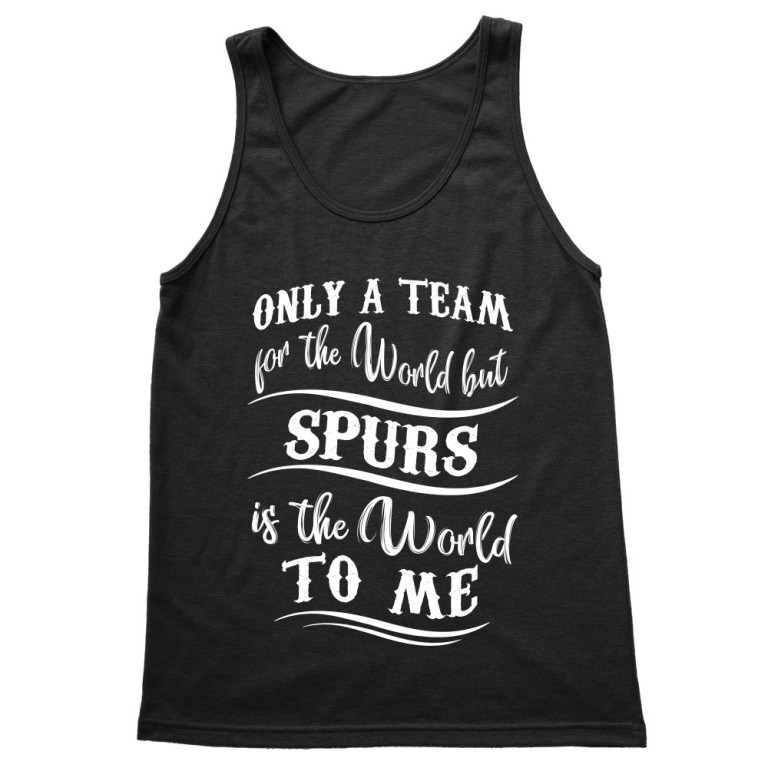 Only a team for the world - Spurs