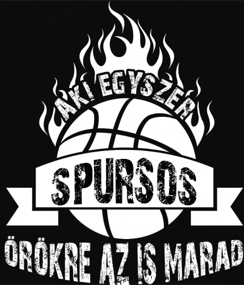Aki egyszer Spursos... San Antonio Spurs San Antonio Spurs San Antonio Spurs Pólók, Pulóverek, Bögrék - Sport