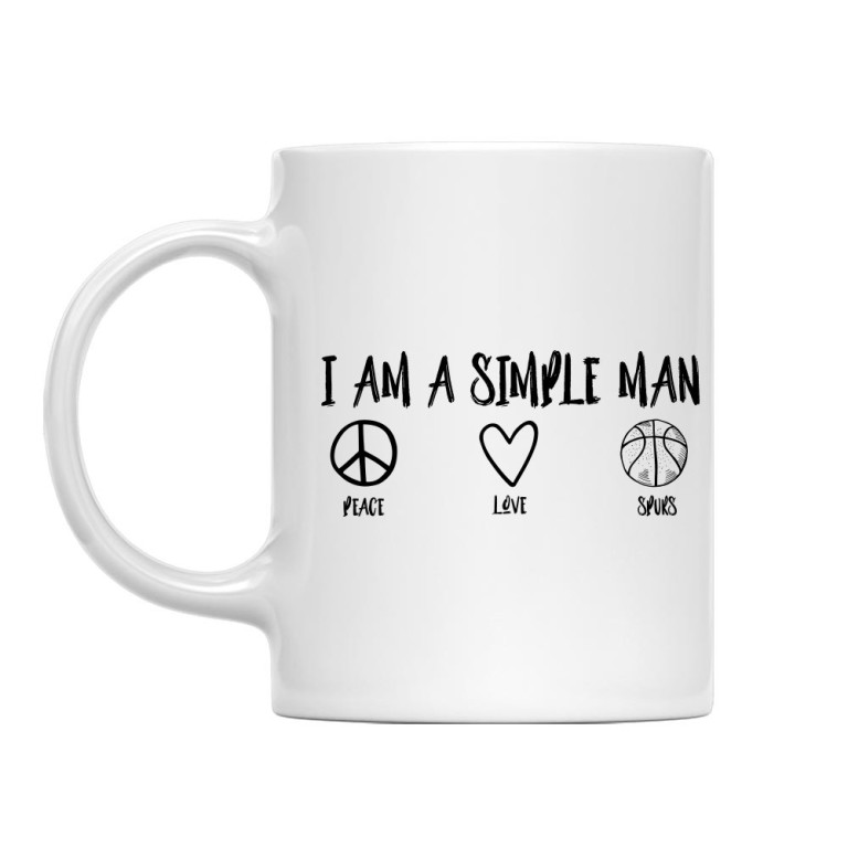I'm a simple man - Spurs