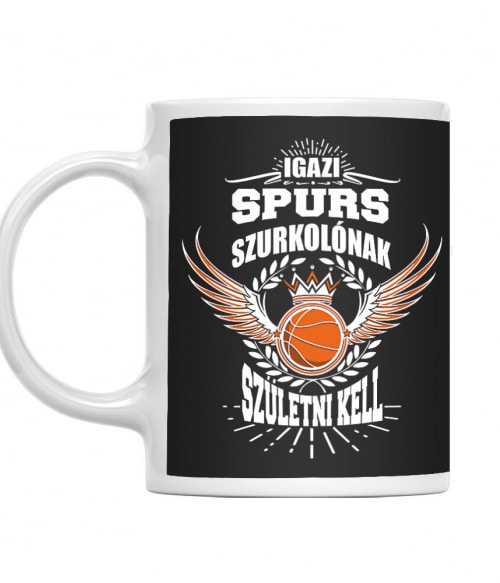 Szurkolónak születni kell - Spurs San Antonio Spurs Bögre - Sport