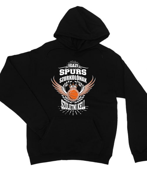 Szurkolónak születni kell - Spurs San Antonio Spurs Pulóver - Sport