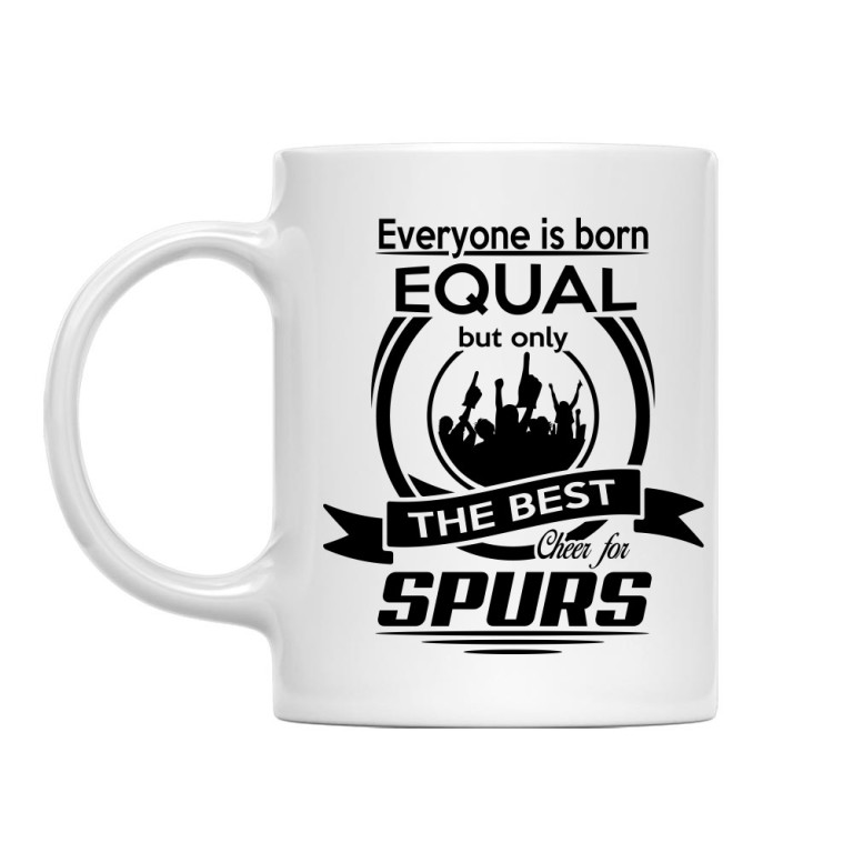 Everyone is born equal - Spurs