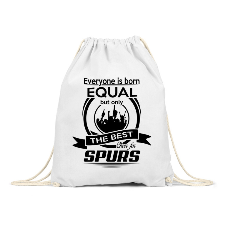 Everyone is born equal - Spurs