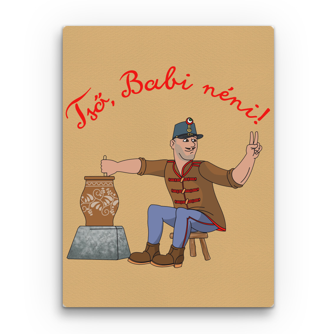 Tső Babi néni! Vászonkép
