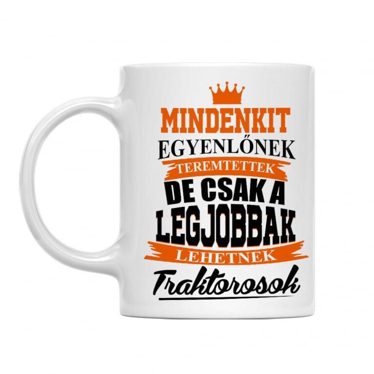 Csak a Legjobbak Lehetnek Traktorosok