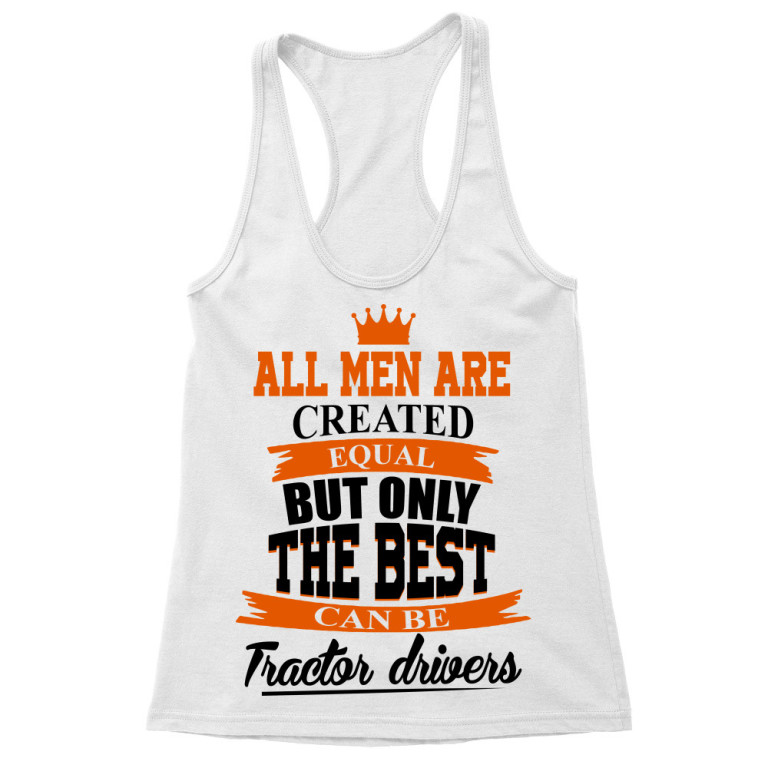 Only the best can be tractor drivers