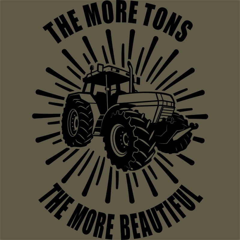 The more tons
