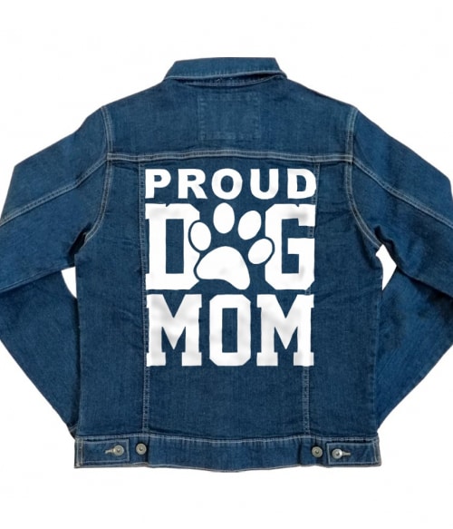 Büszke kutya-anya Póló - Ha Dog rajongó ezeket a pólókat tuti imádni fogod!