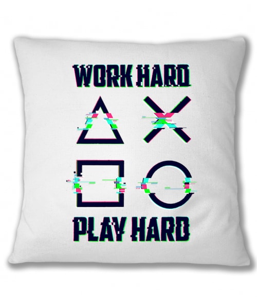 Work Hard Play Hard Glitch Gamer Párnahuzat - Gaming