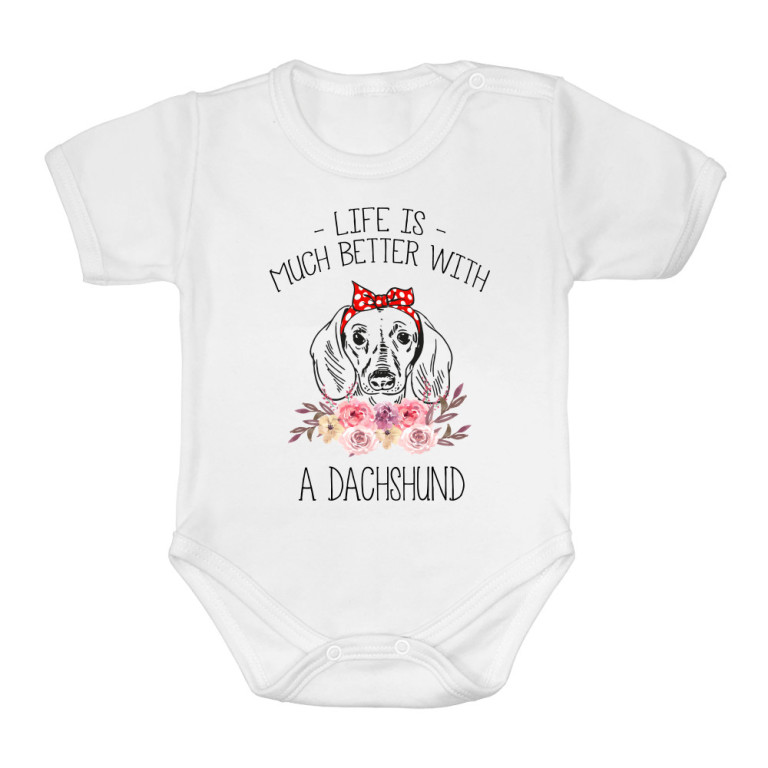 Life is so much better with a dachshund