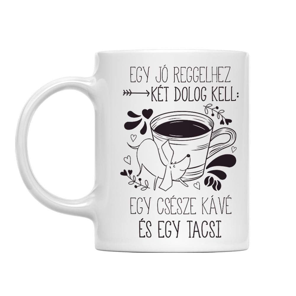 Kávé és tacsi Bögre