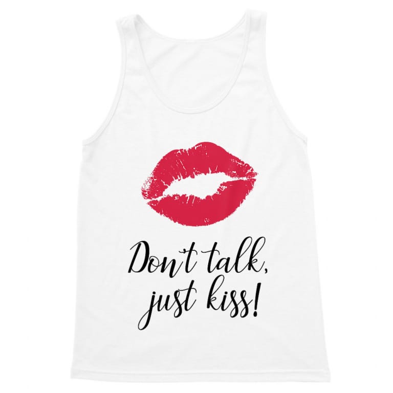 Don't talk just kiss - Férfi Trikó