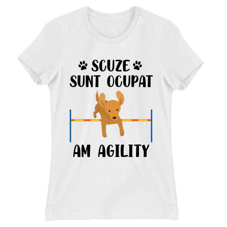 Scuze, am agility