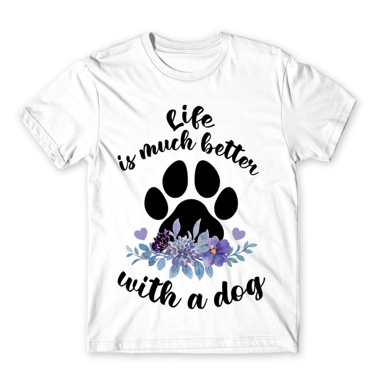 Life is better with a dog - flower