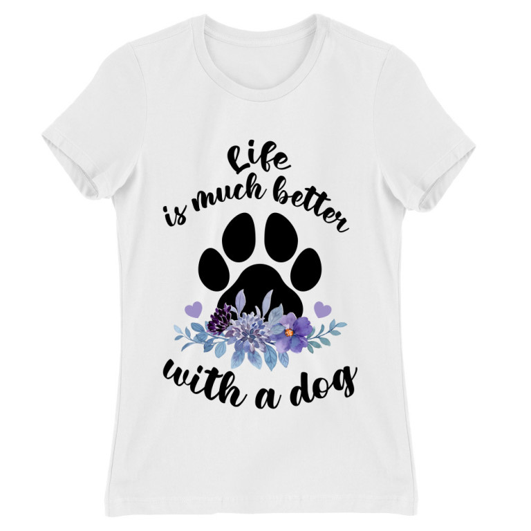 Life is better with a dog - flower