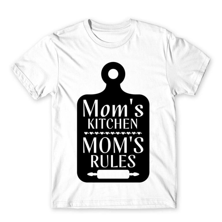 Mom's kitchen, mom's rules