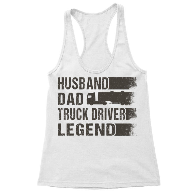 Husban, father, truck driver, legend