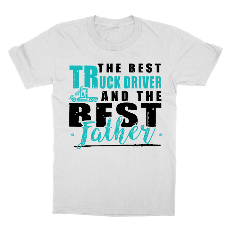 The best - Truck driver