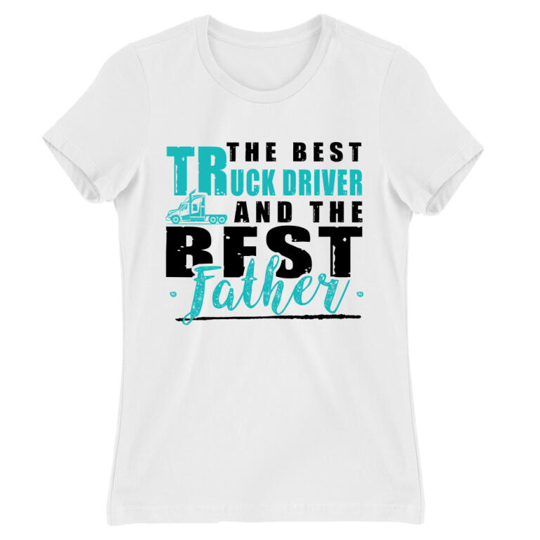 The best - Truck driver