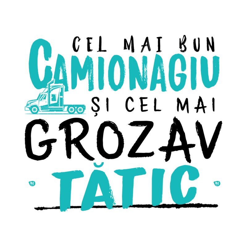 Cel mai bun - Camionagiu - Design preview